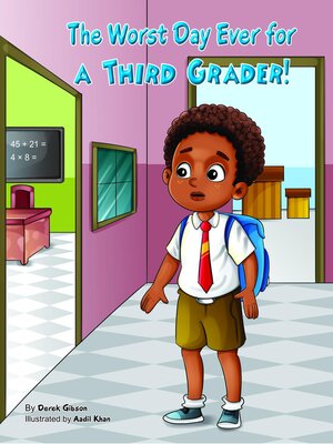 cover image of The Worst Day Ever For a Third Grader